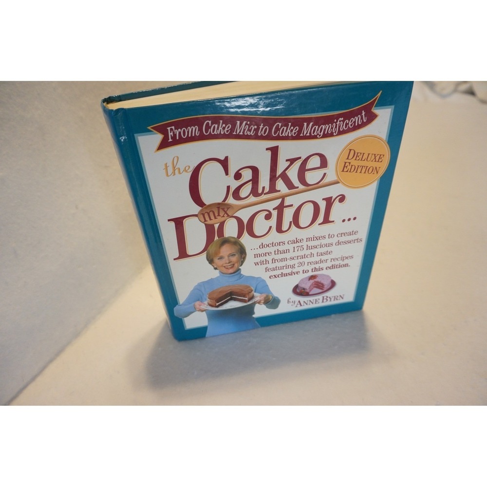 The Cake Mix Doctor Deluxe Edition Anne Byrn Hardcover Cookbook 175+ Recipes